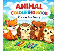 My First Animal Colouring Book