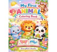 My First Animal Colouring Book: Fun and Easy Farm, Jungle, and Ocean Animals for Kids Ages 3-6