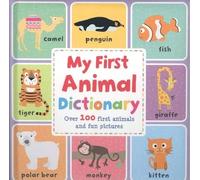 MY FIRST ANIMAL DICTIONARY | Aa. Vv.