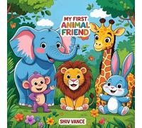 "My First Animal Frind": Learn and Color with Your Favorite Animal Friends