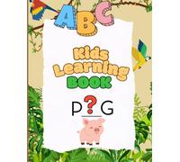 My First Animal Learning & Coloring Book: Big Simple Pictures for Toddlers Ages 1-7: Early Learning Fun with Big, Easy Animal Illustrations for Little Hands