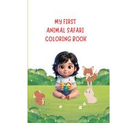 My First Animal Safari Coloring Book