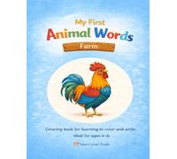 “My First Animal Words - Farm” - Coloring and Learning to Write for Children: The second coloring book in the series “My First Animal Words” by Heart Lines Studio