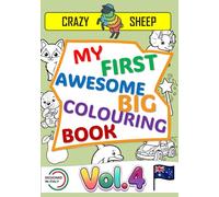 My First Awesome Big Colouring Book (Vol.4): - 50 Jumbo Illustrations on Single-Sided Pages: Simple and unique designs with thick, chunky outlines, ... ones entertained. [AU] (Color Lab - [AU])