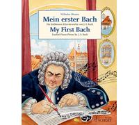 My first bach piano: Die leichtesten Klavierwerke von J.S. Bach. Klavier.