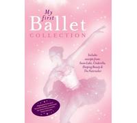 My First Ballet Collection - excerpts from Swan Lake, Sleeping Beauty, etc. by Opus Arte