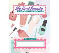 My First Beauty Coloring Book
