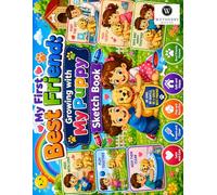 My First Best Friend My Puppy Sketchbook: A fun and simple sketchbook for kids ages 3-6!