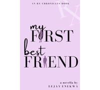 My First Best Friend (Rx Chronicles)
