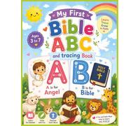 My First Bible ABC and Tracing Book: Christian Alphabets and tracing book, letters tracing