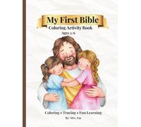 My First Bible Activity Book for Kids: Coloring, Tracing, and Fun Christian Activities for Ages 3-6