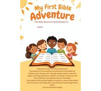 My First Bible Adventure: Bible Stories, Coloring Pages and Christian Activity Book for Kids Under 8: Simple Bible Stories, Coloring Pages and Christian Activities for Young Children