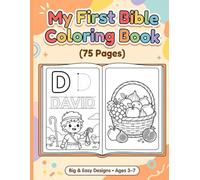 My First Bible Coloring & Activity Book: A Cute and Easy Way for Kids to Learn About God Through Coloring