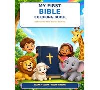 My First Bible Coloring Book: 30 Favorite Bible Stories for Kids