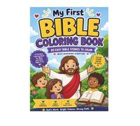 My First Bible Coloring Book for Kids: A Christian Coloring Book for Boys and Girls Ages 3-8