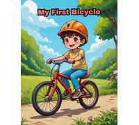 My First Bicycle Coloring Book: 50 Creative Designs of Boys Riding Bikes in Nature for Kids (KIDS COLORING)