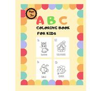 My First Big ABC Coloring Book: Big, Simple & Easy Pictures for Little Hands