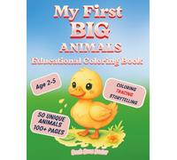My First BIG Animals Coloring Book for Toddlers Ages 2-5: Educational Activity Book with 50 Cute Animals, Word Tracing & Speech Bubbles | 100+ Pages ... Motor Skills | Screen-Free Boys & Girls Gift