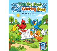 My First Big Book of Birds: Simple & Fun Coloring Pages for Toddlers and Kids Ages 3-6