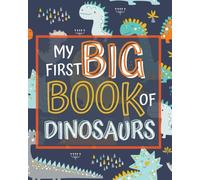 MY FIRST BIG BOOK OF DINOSAURS: My First Big Dinosaur Coloring Book for Kids Ages 1-4 - Perforated Pages of Fun Coloring Scenes Including Animals