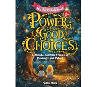 My First Big Book: Power Of Good Choices