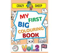 My First Big Colouring Book (Vol.2): - 50 Jumbo Illustrations on Single-Sided Pages: Simple and unique designs with thick, chunky outlines, specially ... ones entertained. [EN] (Color Lab - [EN])