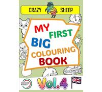 My First Big Colouring Book (Vol.4): - 50 Jumbo Illustrations on Single-Sided Pages: Simple and unique designs with thick, chunky outlines, specially ... ones entertained. [EN] (Color Lab - [EN])