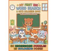My First Big Word Search & Cute Coloring Book: 60 Fun & Easy Large-Print Puzzles for Kids, 5-7 year olds/ plus 25 Coloring Pages/ 8,5x11inches/ 140+ ... activity book (Kids Cute Word Search Series)