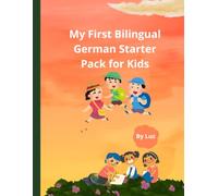 My First Bilingual German Starter Pack for Kids: German English Activity Book for Kids Ages 3-6 | Learn Vocabulary with Tracing, Coloring, 50 Flashcards, and a Story