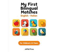 My First Bilingual Matches: English-Italian For Children approx 3-6 Years
