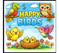 My First Bird Coloring Book for Kids Ages 3-7: Fun & Easy Cute Bird Illustrations for Toddlers and Preschoolers | Simple Large Designs of Flamingos, Eagles, Pigeons, Cranes & More