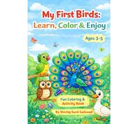 My First Birds: Learn, Color & Enjoy