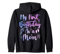 My First Birthday As A Mom Funny Mothers Day Pregnancy Baby Sudadera con Capucha