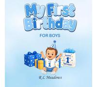 My First Birthday - For Boys