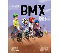 My First BMX Race: Volume 1