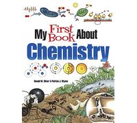 My First Book About Chemistry (Dover Children's Science Books)