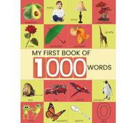 MY FIRST BOOK OF 1000 WORDS: Early Learning Picture Book (Mom! I Know...)