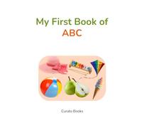My First Book of ABC for Toddlers: Learn Letters A-Z with Fun Pictures | Preschool Alphabet Learning Book for Kids Ages 2-4