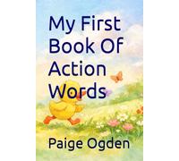 My First Book Of Action Words (Early Learning)