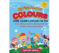My First Book Of Colours: Learn, Colour & Explore for Kids (Colouring Books for Kids)
