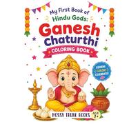 My First Book of Hindu Gods/ Ganesh Chaturthi Coloring Book / Learn.Color.Celebrate/ Moss trunk books Age 2+