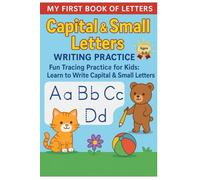 My First Book of Letters: Fun Tracing Practice for Kids: Learn to Write Capital and Small Letters A-Z with Easy, Engaging Handwriting Activities