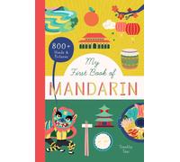 My First Book of Mandarin: 800+ Words & Pictures: 3 (Little Library of Languages)