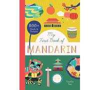 My First Book of Mandarin: 800+ Words & Pictures: 3 (The Little Library of Languages)