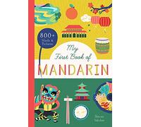 My First Book of Mandarin: 800+ Words & Pictures (The Little Library of Languages)