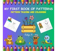 My First Book Of Patterns: Pattern Tracing and Coloring