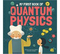 My First Book of Quantum Physics