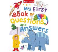 My First Book of Questions and Answers: A non-fiction guide to wildlife, space, and science for children aged 5 and above