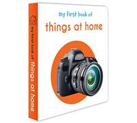My First Book of Things at Home: First Board Book