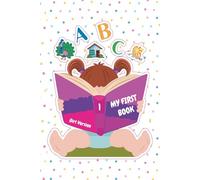 My first book version girl: A Fun Early Learning Activity Book for Babies and Toddlers Ages 6 Months to 3 Years | Counting, Coloring, First Words and Family Memories